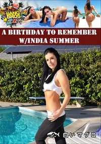 【A Birthday To Remember W/India Summer 】の一覧画像