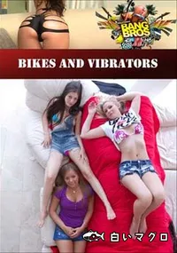 【Bikes And Vibrators 】の一覧画像
