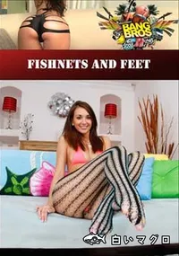 【Fishnets And Feet 】の一覧画像