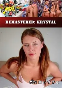 【Remastered: Krystal 】の一覧画像