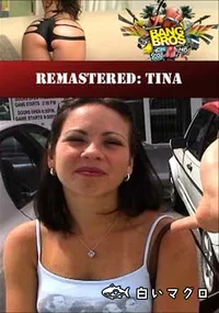 【Remastered: Tina 】の一覧画像